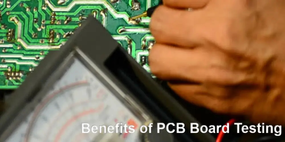 Benefits of PCB Board Testing