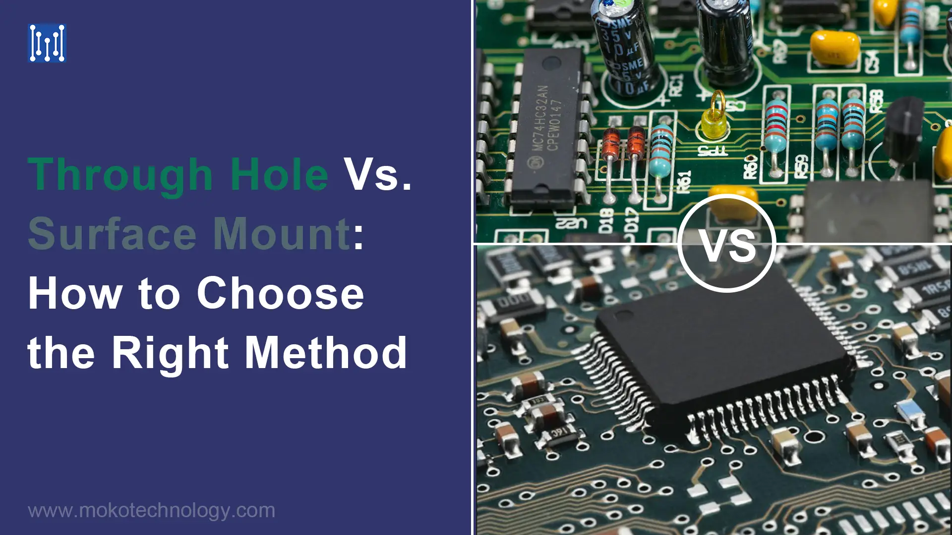 Through Hole Vs. Surface Mount_ How to Choose the Right Method