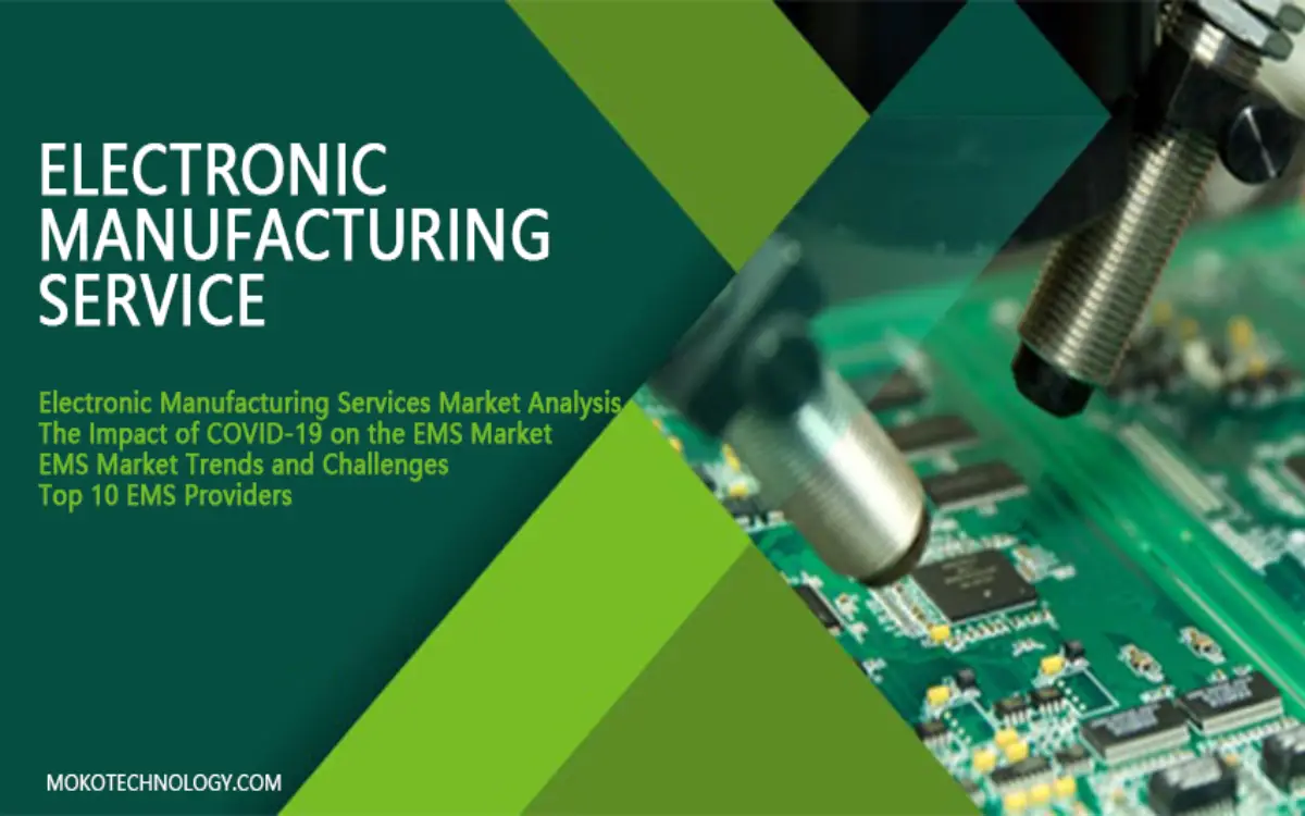 Electronic Manufacturing Services (EMS) Market Analysis & Trends 2021