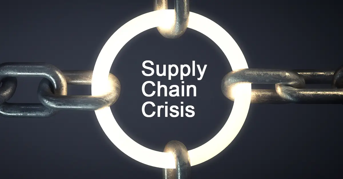 Supply Chain Crisis