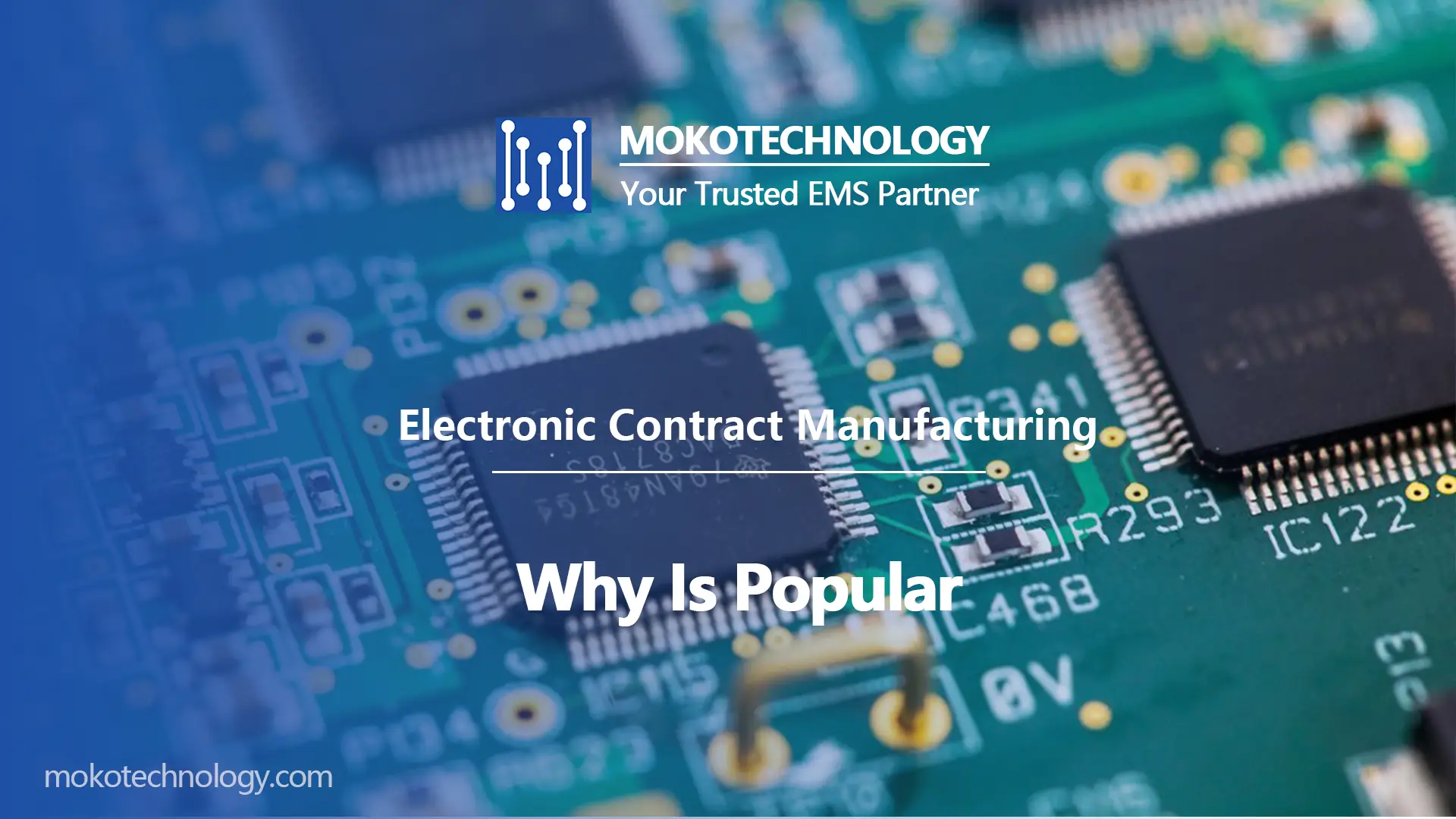 Why Is Electronic Contract Manufacturing Popular