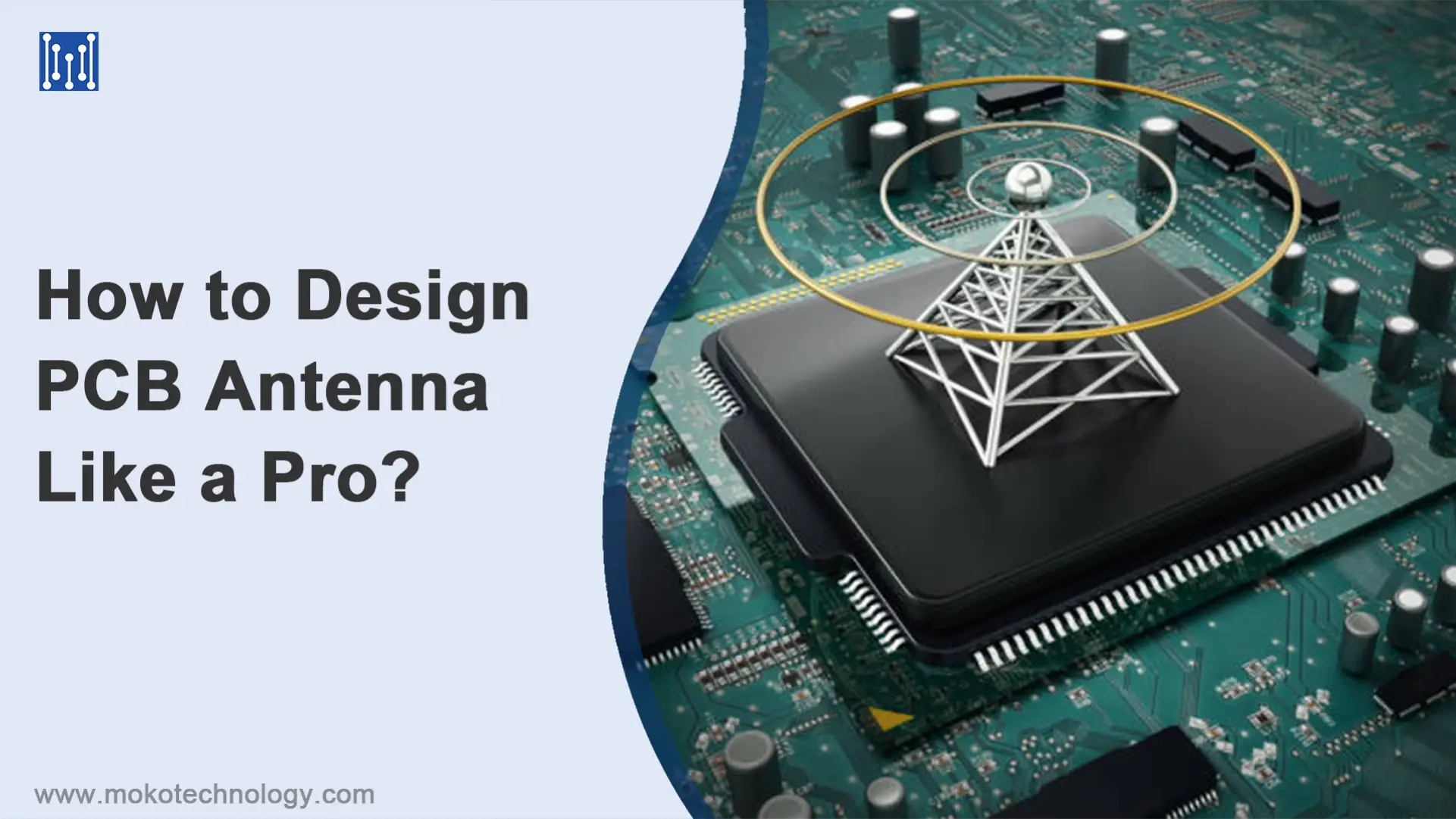 How to Design PCB Antenna Like a Pro