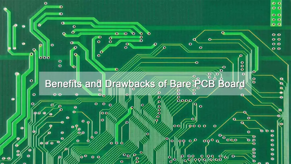 베어 PCB 보드의 장점과 단점
