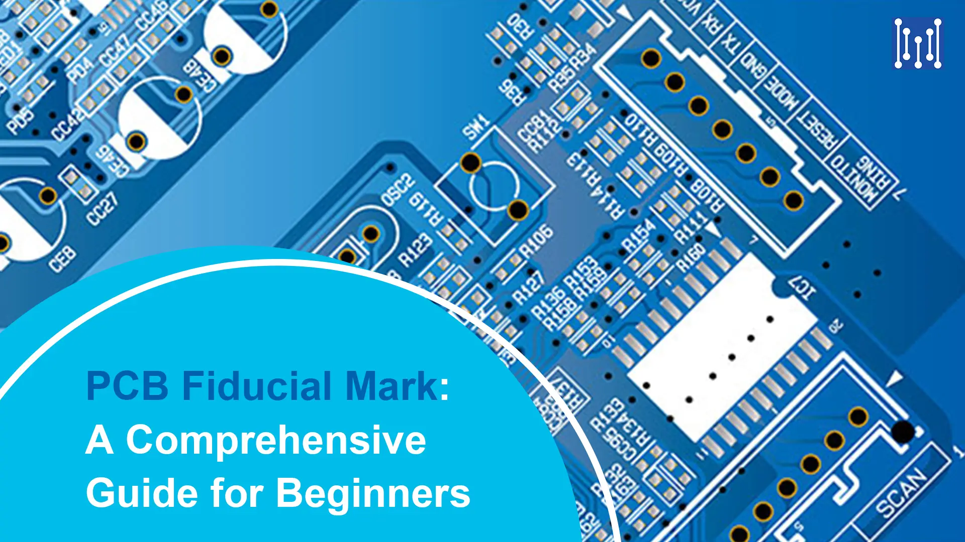 Guía de marcas fiduciales de PCB