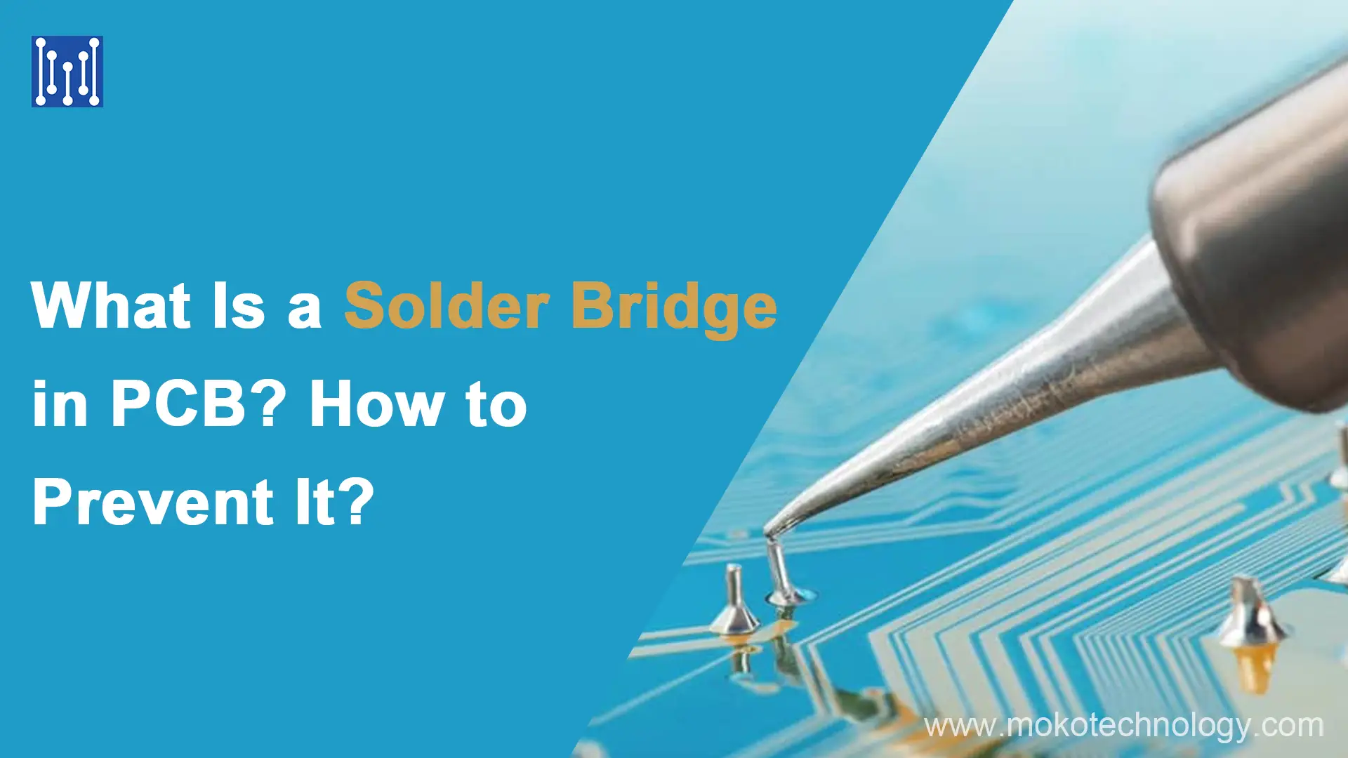 ¿Qué es un puente de soldadura en PCB?