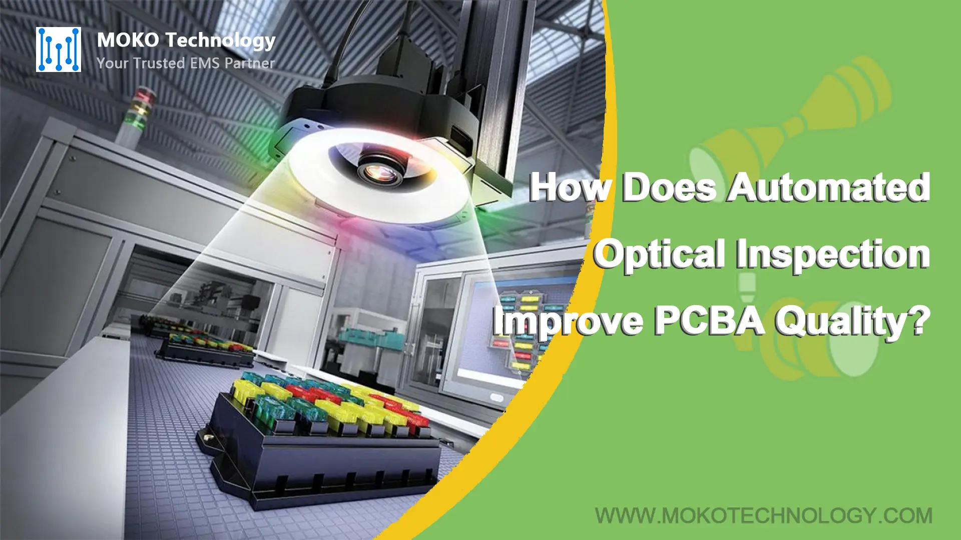 Otomatik Optik Denetim PCBA Kalitesini Nasıl Artırır?