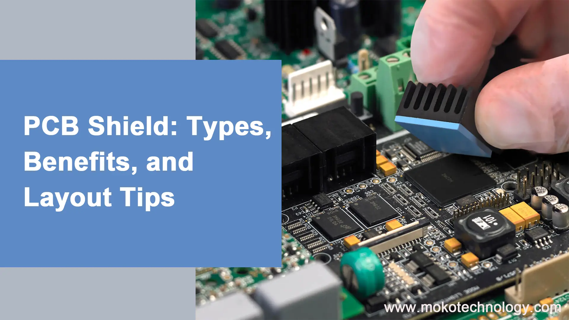 PCB Shield: Types, Benefits, and Layout Tips