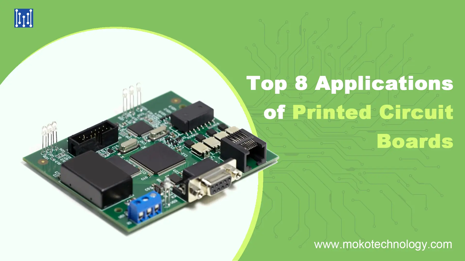 Top 8 Applications of Printed Circuit Boards