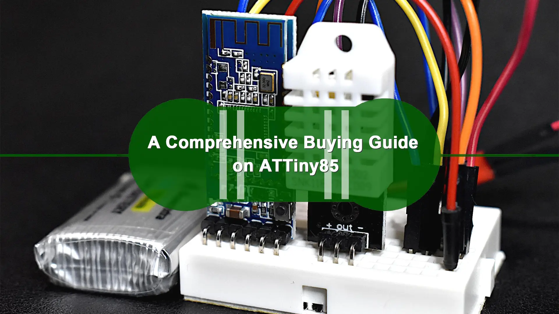 A Comprehensive Buying Guide on ATTiny85