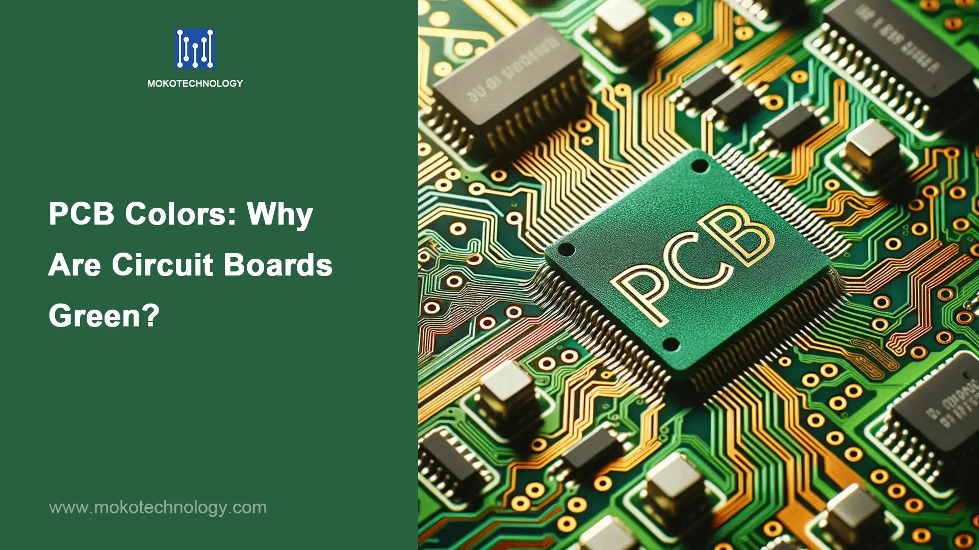 Couleurs des PCB: Pourquoi les circuits imprimés sont-ils verts?