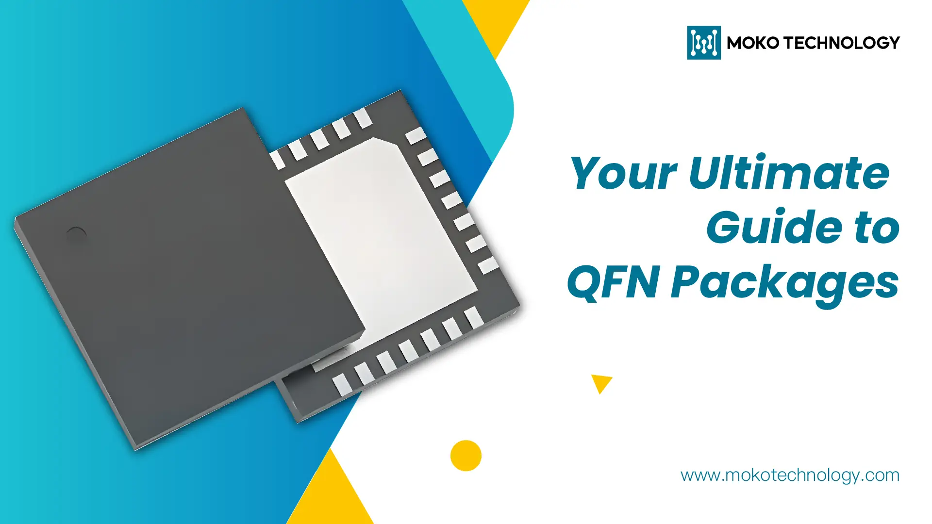 QFN 封裝終極指南